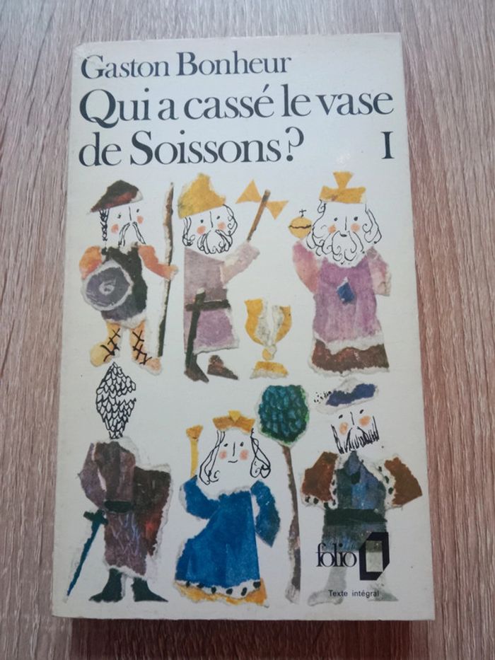 Gaston Bonheur 📚 Qui a cassé la vase de Soissons? Tome I - photo numéro 1