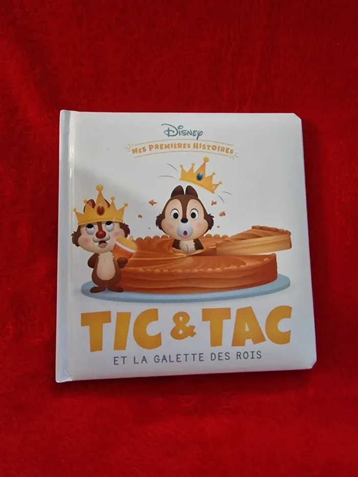 Livre mes premières histoires Disney tic et tac et la galette des rois
