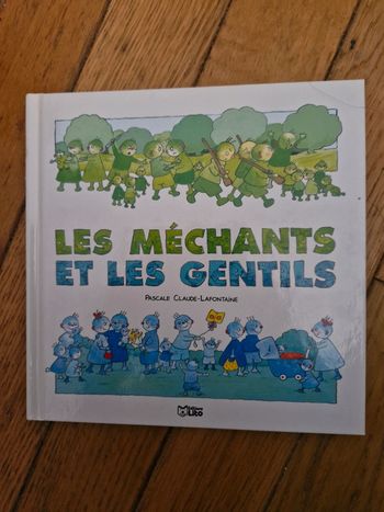 Les méchants et les gentils