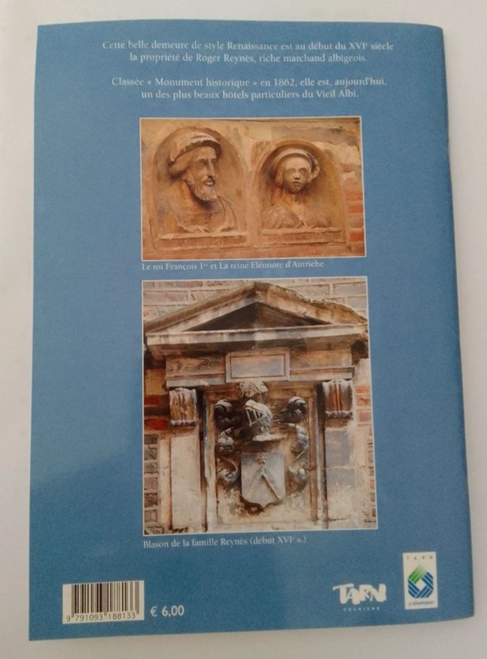 L'hôtel Reynès - Un des fleurons de la Renaissance Tarnaise - photo numéro 2