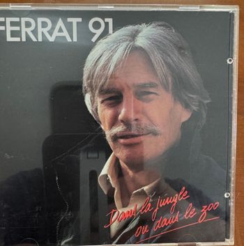 Ferrat 91 Dans la jungle ou dans le zoo