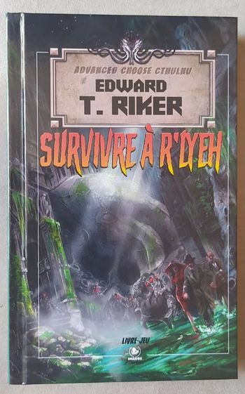 Advanced Choose Cthulhu Tome 01 : Survivre à R'Lyeh - Prix ferme