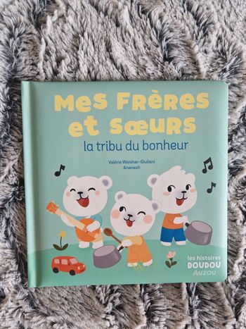 Livre Mes frères et sœurs là tribu du bonheur