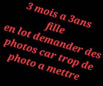 Lot 3 mois à 3ans fille