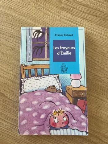 Les frayeurs d’Emilie