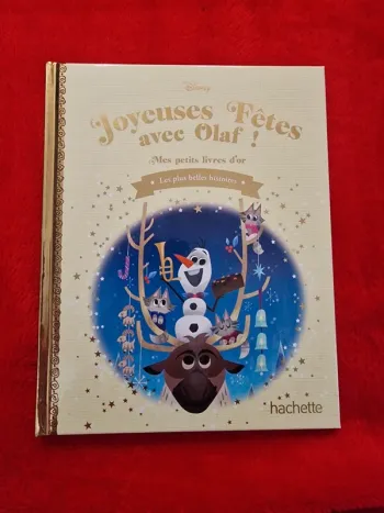 Livre 82 mes petits livres d'or Disney joyeuses fêtes avec olaf