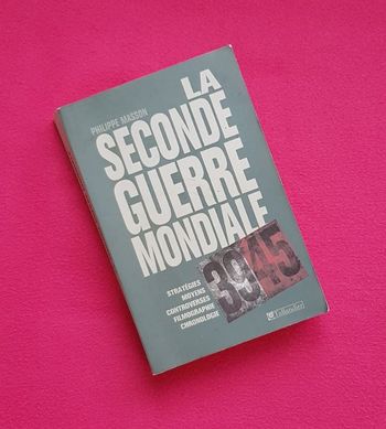 📚 La seconde guerre mondiale - Philippe Masson 📚