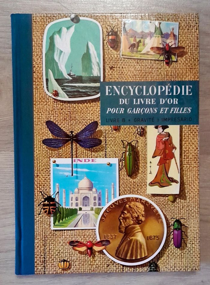 Encyclopédie du livre d'or pour garçons et filles tome 8 gravité à impresario