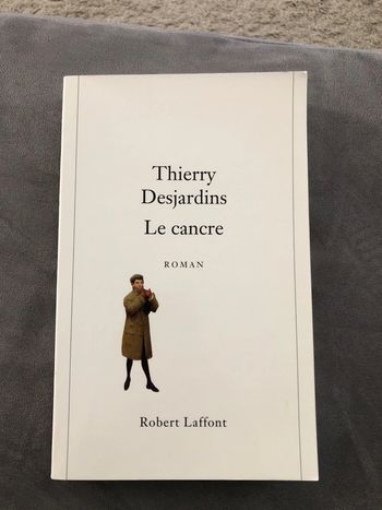 Le cancre thierry desjardins