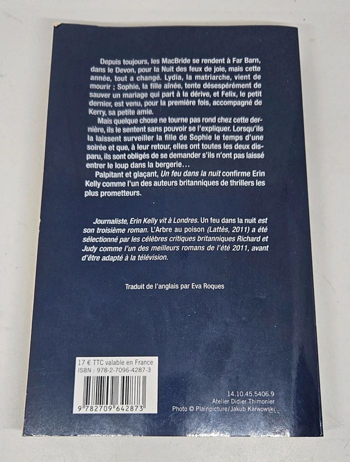 "Un feu dans la nuit", de Erin Kelly.
384 pages.
ISBN : 978.2.7096.4287.3 - photo numéro 2