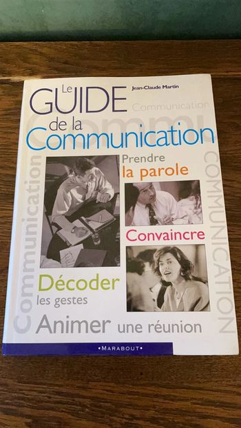 Le guide de la communication - Jean-Claude Martin