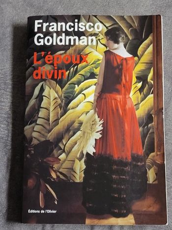 L'Epoux divin Par Francisco Goldman