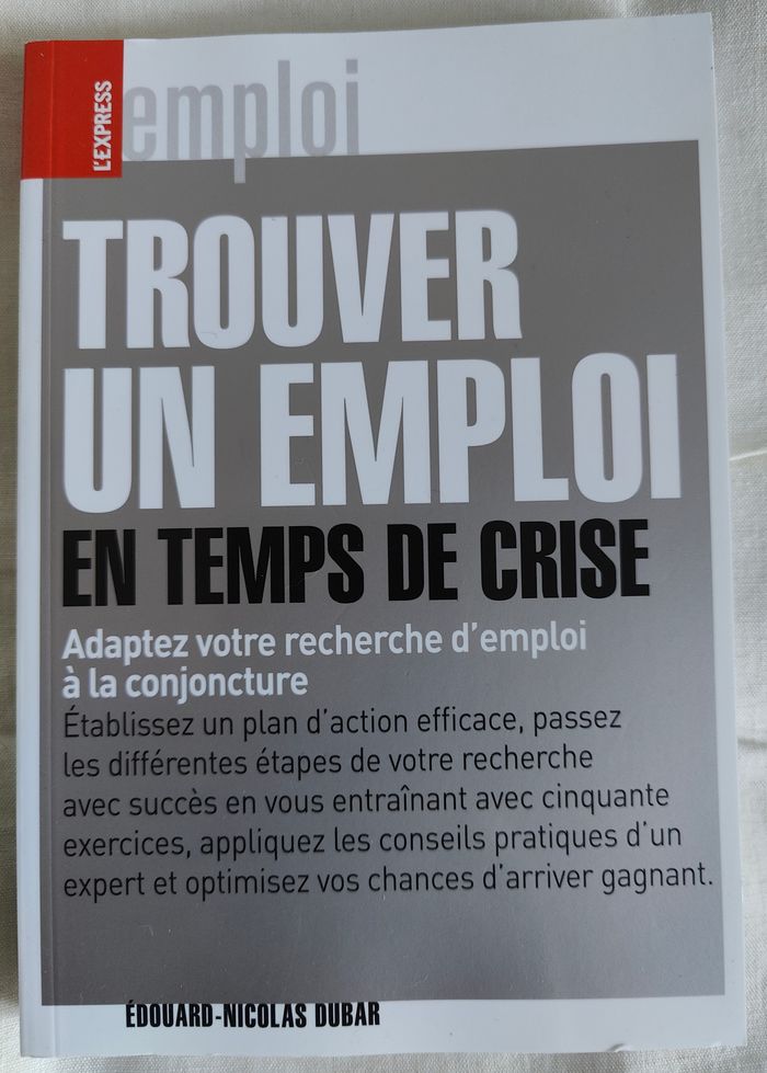 Livre "Trouver un emploi en temps de crise" - photo numéro 1