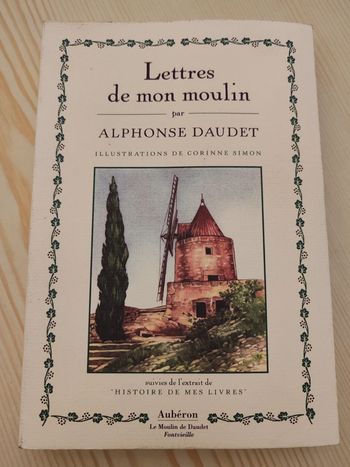 Alphonse Daudet 🌸 Lettres de mon moulin