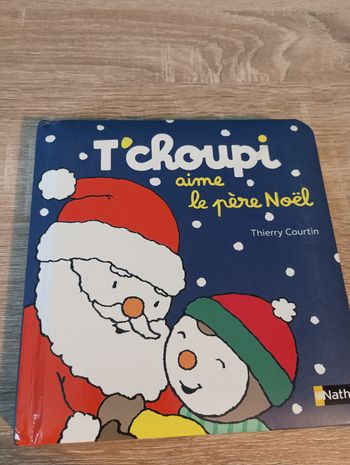 Livre cartonné T'choupi aime le père noël