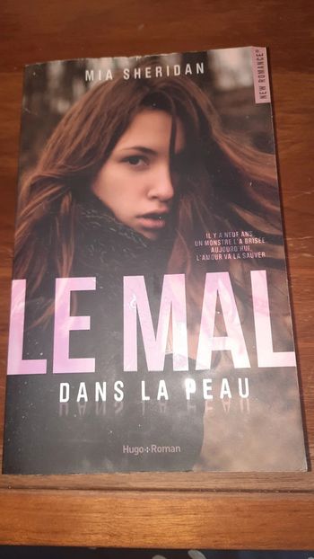Le mal dans la peau / Mia Sheridan