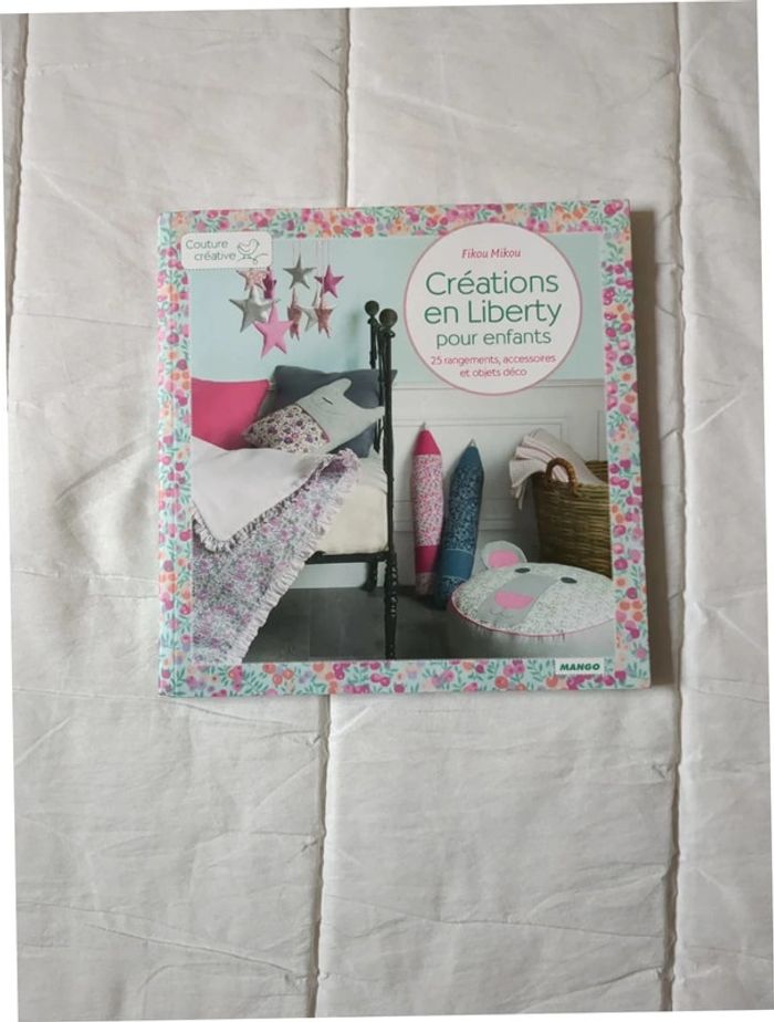 livre creations en liberty pour enfants édition mango