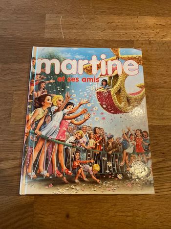Livre Martine et ses amis contenant 3 histoires
