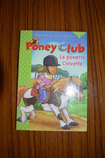 Livre Poney Club La ponette Crevette Lecture club benjamin Niveau 2