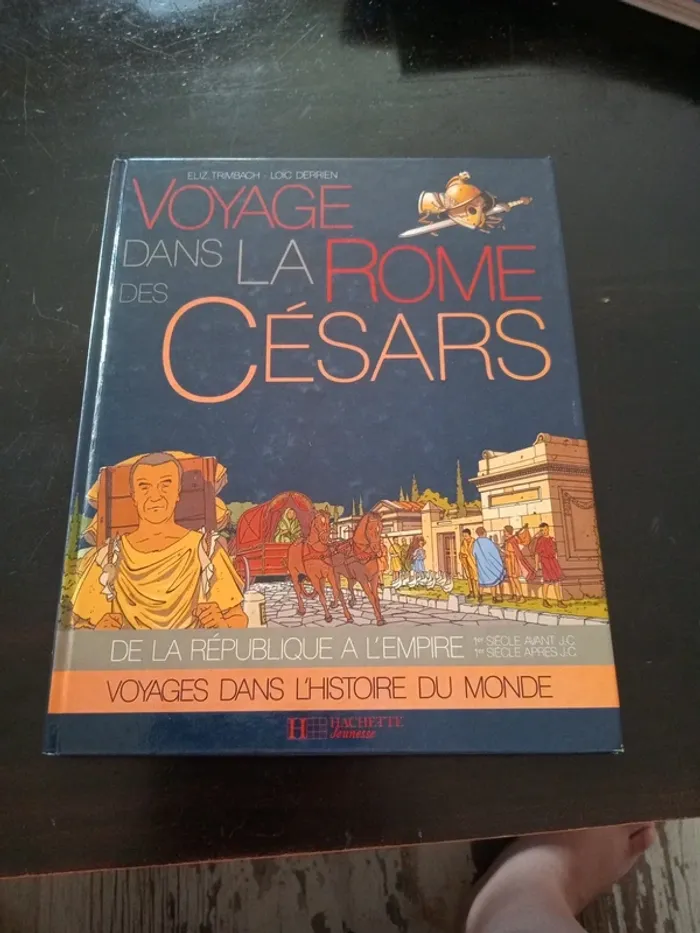 Livre voyage dans la Rome des césars