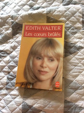 #les cœurs brûlés par Edith Valter