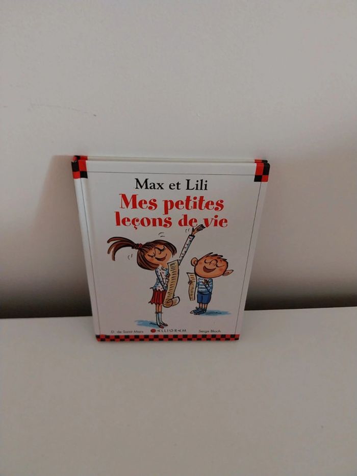 Livre max et lili mes petites leçons de vie