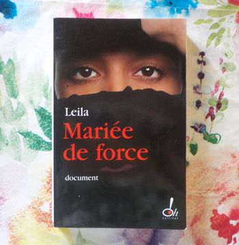 MARIEE DE FORCE par LEILA Ed. Oh