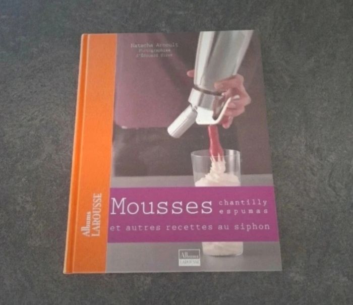 Livre de recettes Mousse, chantilly, espuma et autres recettes au siphon