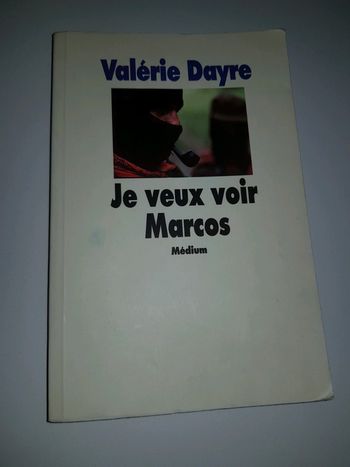 Je veux voir Marcos