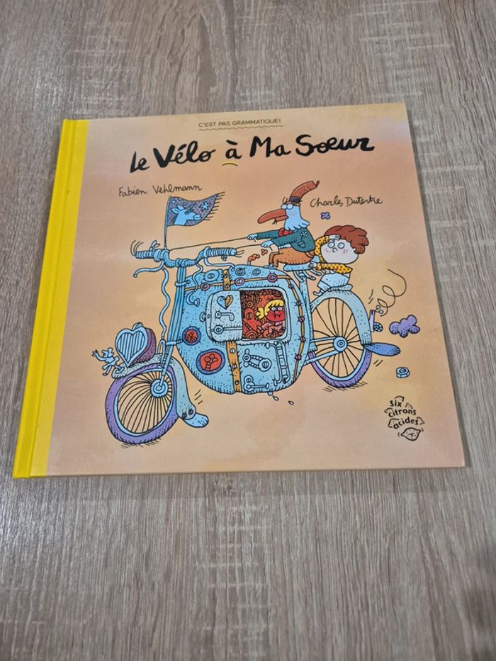 Livre Le vélo à ma sœur Fabien Vehlmann