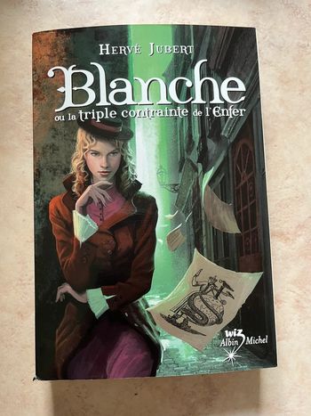 Livre Blanche ou la triple contrainte de l’enfer Hervé Jubert