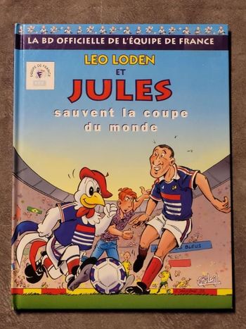 Léo Loden et Jules sauvent la Coupe du Monde Par Christophe Arleston