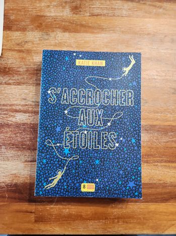 Livre : S'accrocher aux étoiles