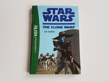 Livre Star Wars The Clone Wars Le Traître La Bibliothèque Verte 11