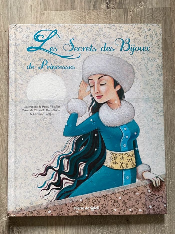 Les secrets des bijoux de princesses