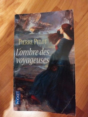 Livre " l'ombre des voyageuses" de pierre pelot