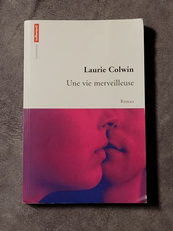 Une vie merveilleuse Laurie Colwin