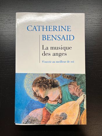 La musique des Anges de Catherine Bensaid
