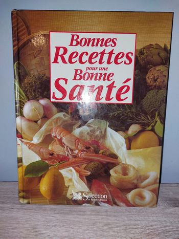 Livre bonnes recettes pour bonne santé