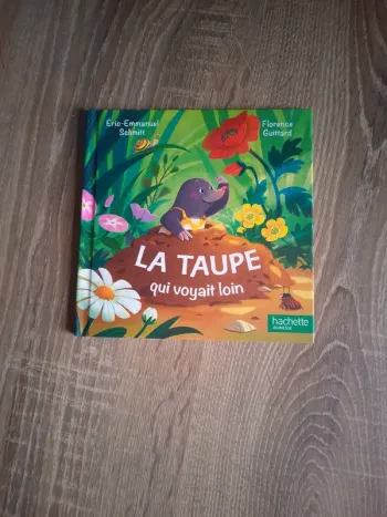 Livre : La taupe qui voyait rien