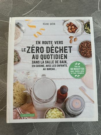 Livre en route vers le zéro déchet au quotidien de Régine Queva