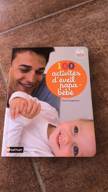 Livre 100 activités d’éveil papa bébé