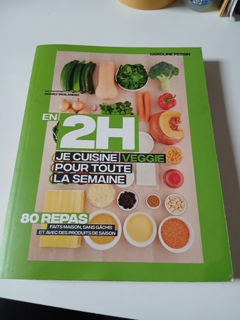 En 2h je cuisine veggie pour toute la semaine 