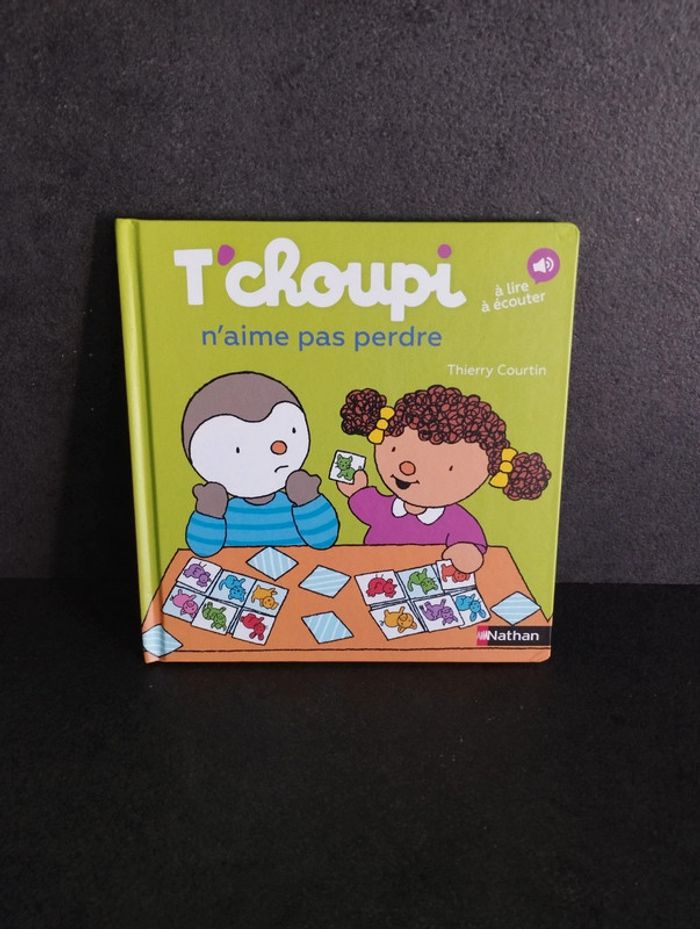 Livre T'choupi n'aime pas perdre