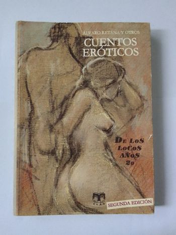 Álvaro Retena - Cuentos Eróticos