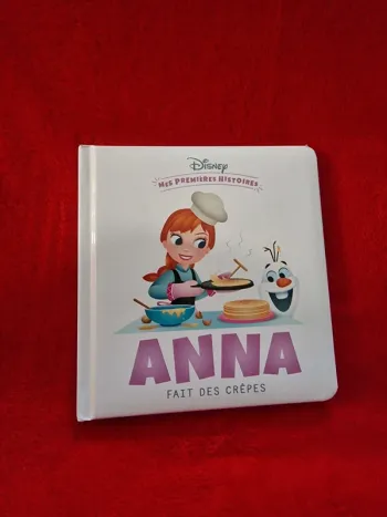 Livre mes premières histoires Disney Anna fait des crêpes