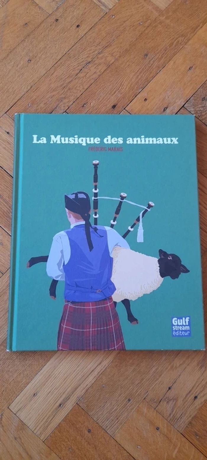 Neuf " La musique des animaux " Frédéric Marais