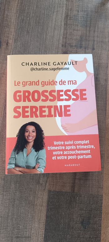 Le grand guide de ma grossesse sereine