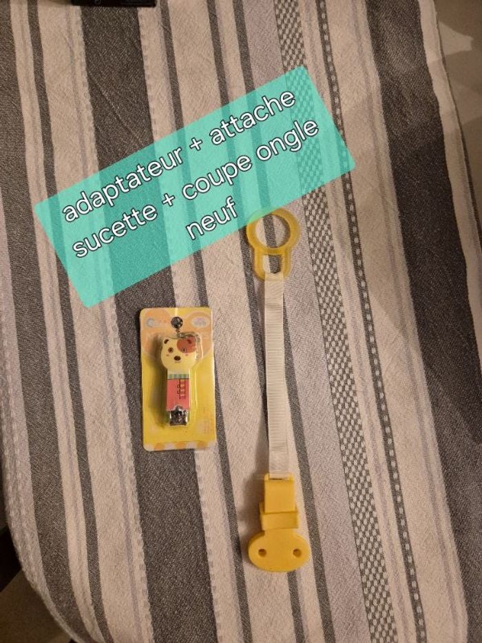Attache sucette + adaptateur + coupe ongle