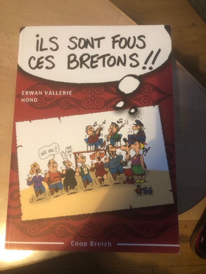 Ils sont fous ces bretons !! Erwan Vallerie